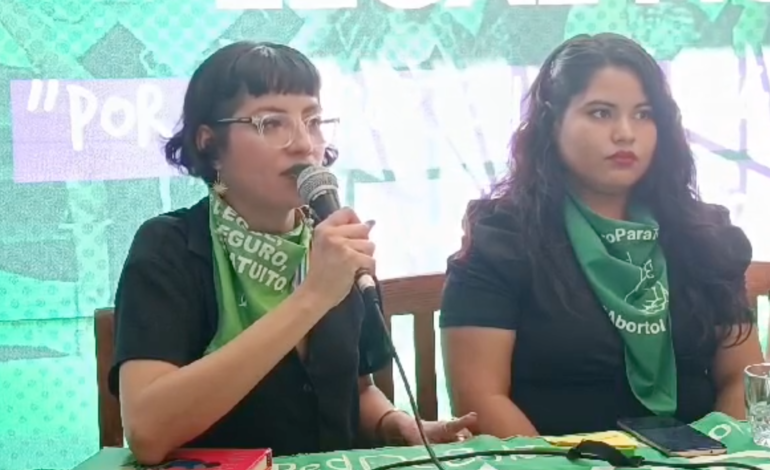 Llaman colectivas a candidatas a posicionarse respecto al aborto